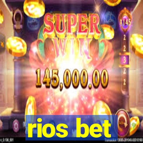 rios bet